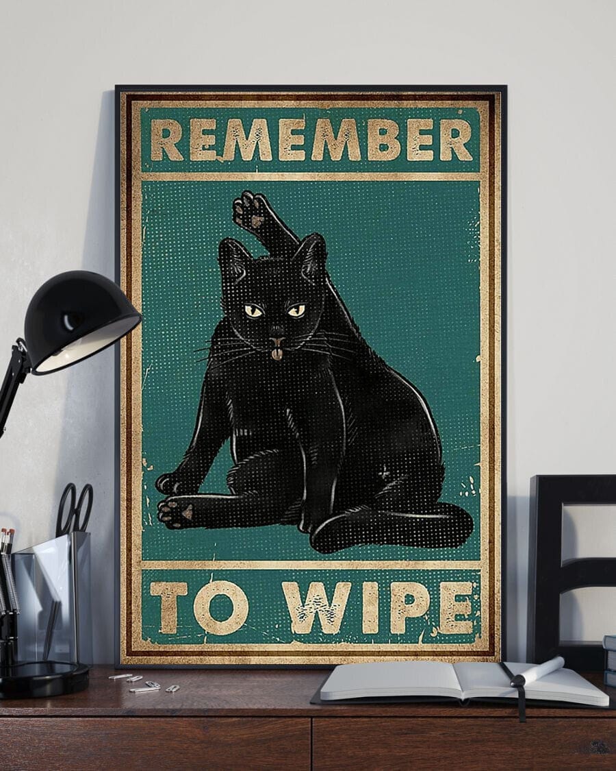 Remember To Wipe Cat Poster, Canvas
