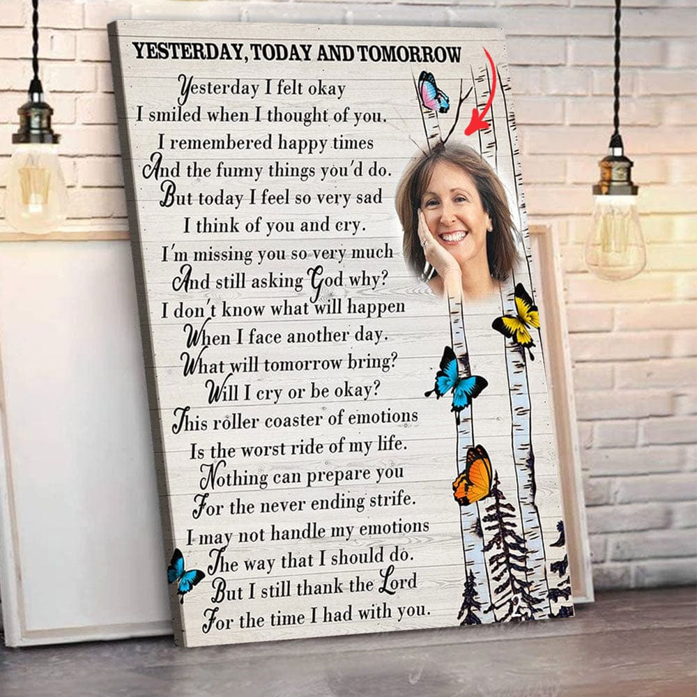 Yesterday, Today And Tomorrow Personalized Memorial Poster, Canvas